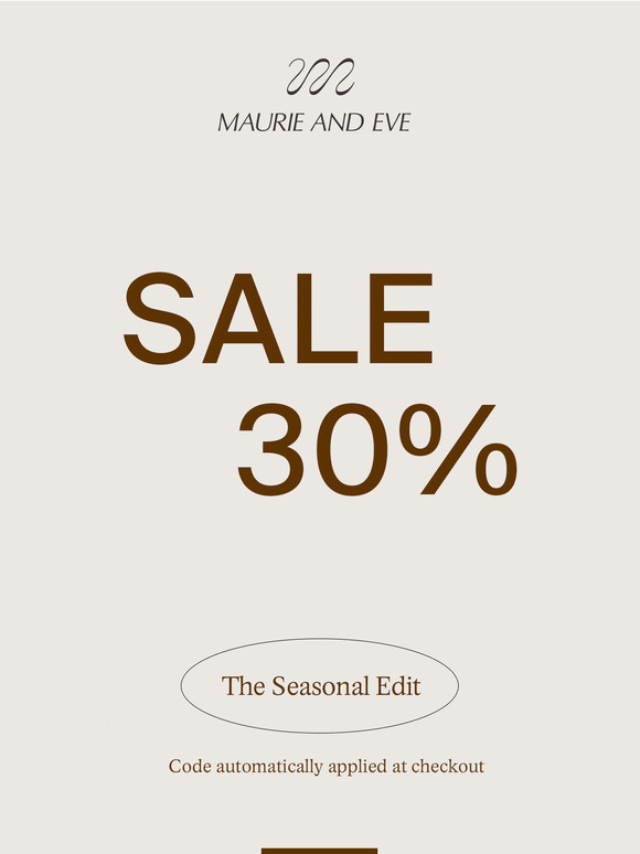 —, Shop 30% OFF Our Seasonal Edit!