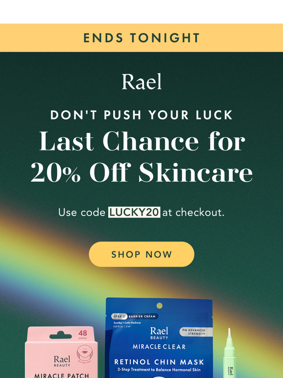 SALE EXTENDED 🍀 20% Off Skincare Ends Tonight