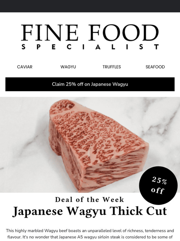 Deal of the Week: 25% Japanese Wagyu thick cut