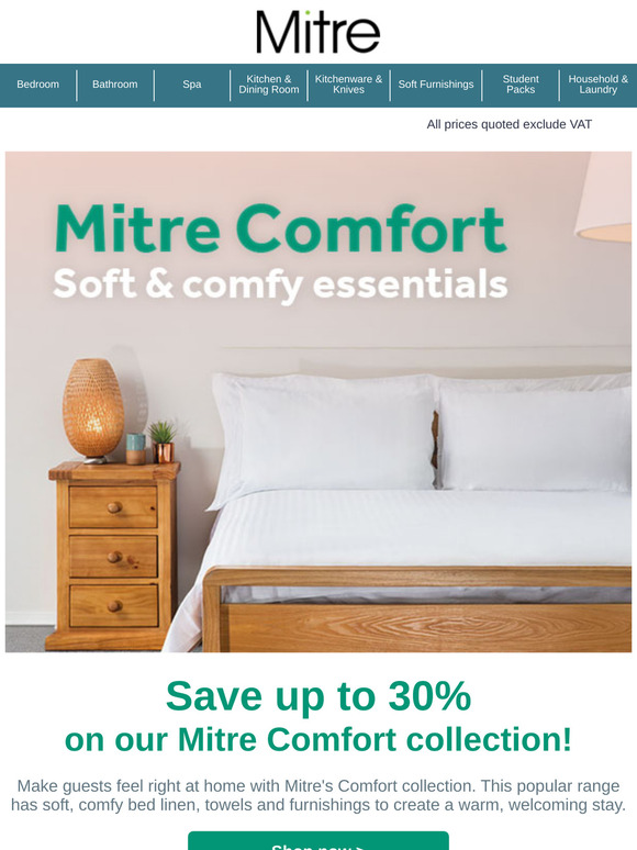 Save up to 30% ﻿on our Mitre Comfort collection!