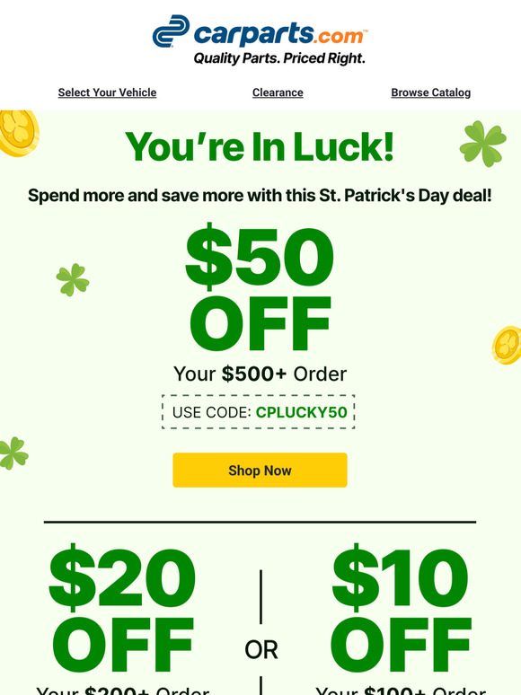 Luck is on Your Side 🍀 Save up to $50