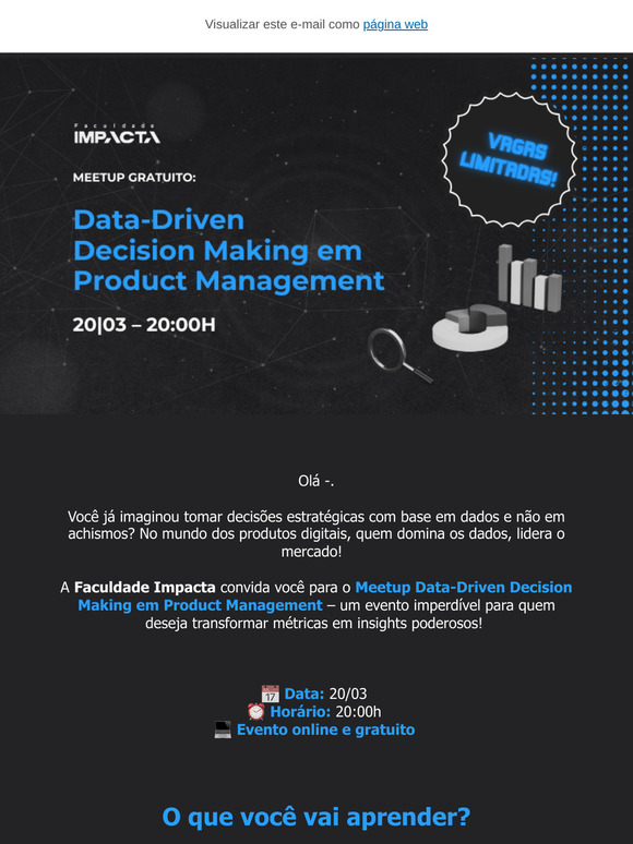 Participe do Meetup Data-Driven Decision Making em Product Management!