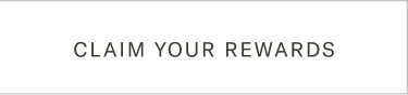 Claim Your Rewards