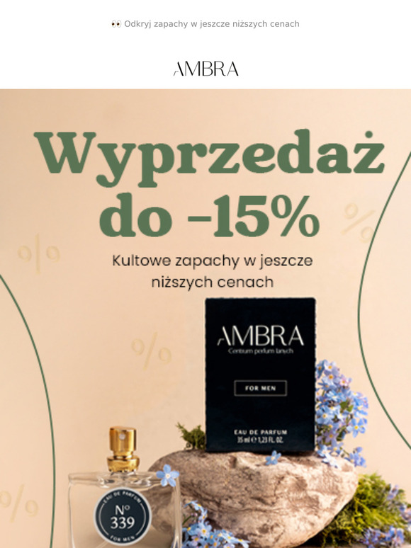 Wyprzedażowy szał! Perfumy AMBRA do -15%