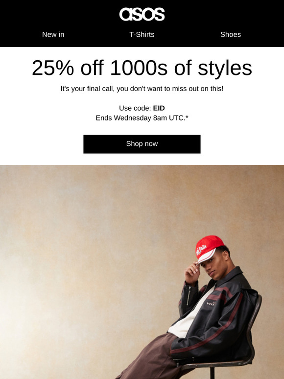 Last chance! 25% off 1000s of styles