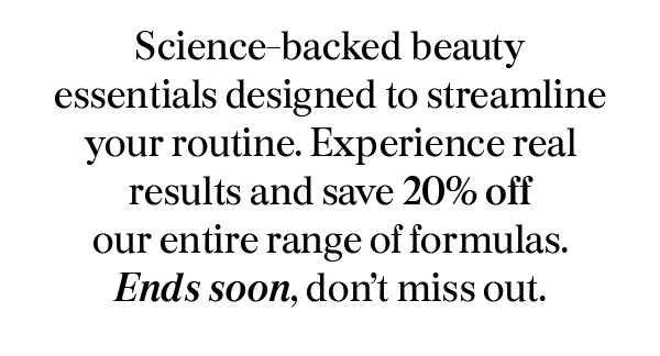 Science-backed beauty essentials...