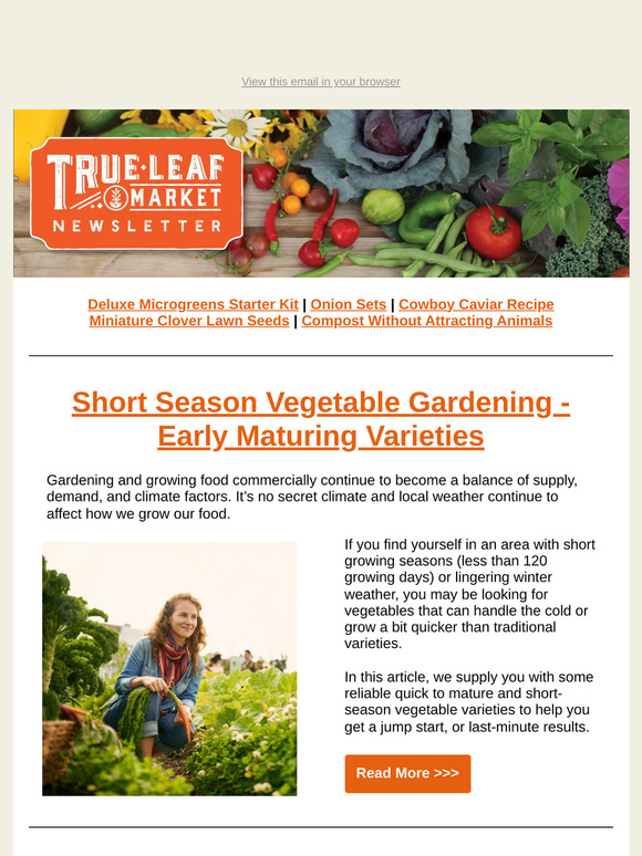 🌱 Short-Season Success: Early Maturing Varieties | TLM Newsletter