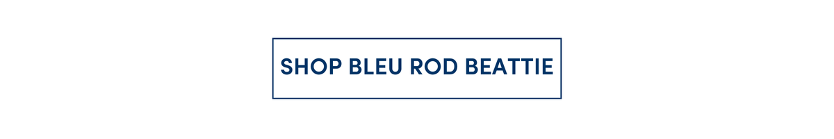 Shop BLEU Rod Beattie