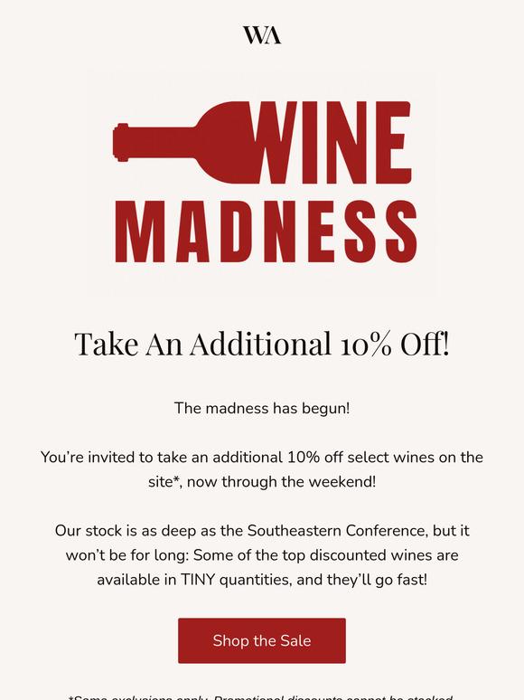 The Wine Madness SALE Tips Off NOW!