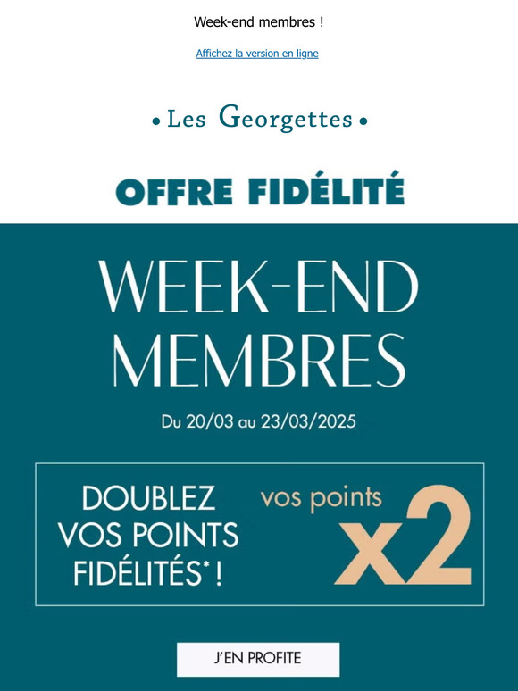 Vos points fidélité sont doublés !
