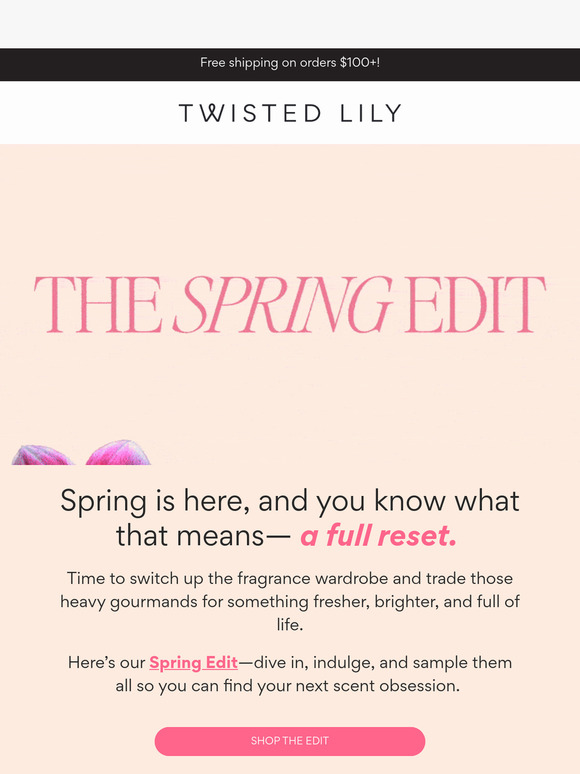THE SPRING EDIT IS HERE 🌸