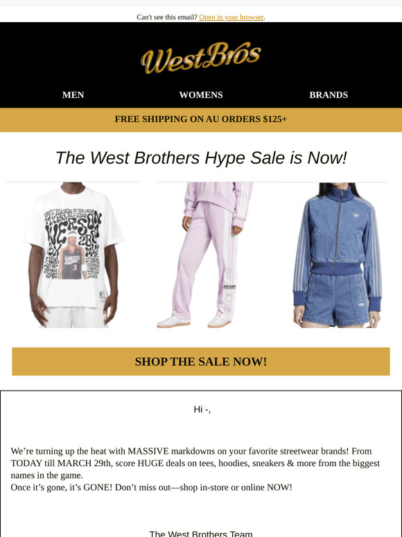 West Brothers End of Summer Hype Sale Has Started!