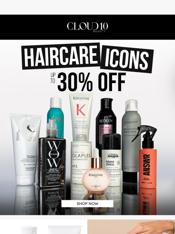 Save Up To 30% Off Your Haircare Icons ⭐