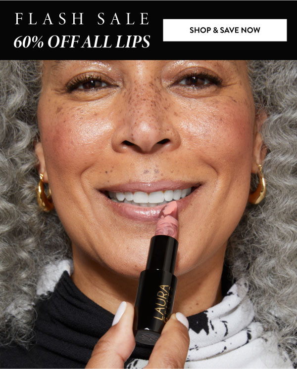 Flash Sale 60% OFF ALL LIPS | Shop & Save Now