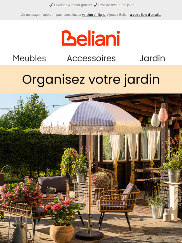 Organisez votre jardin avec des rangements, des parasols et bien plus encore.