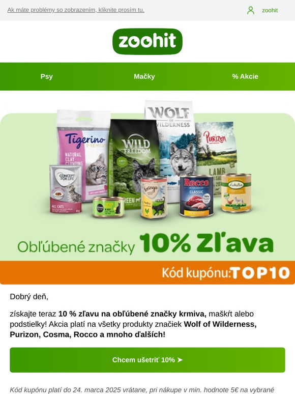 Obľúbené značky s 10% zľavou 😻🐶