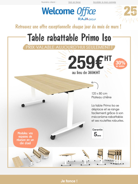 La table rabattable à 259€HT seulement