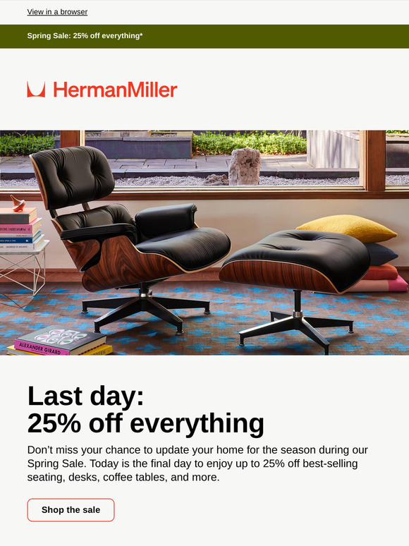 Last day: 25% off everything...