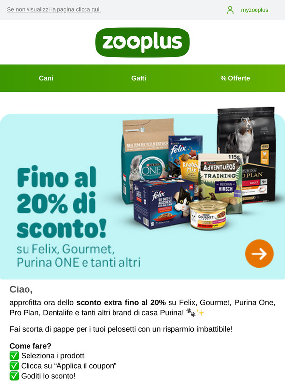 ⚡Felix, Gourmet, Purina, Pro Plan e Dentalife > fino al -20%!