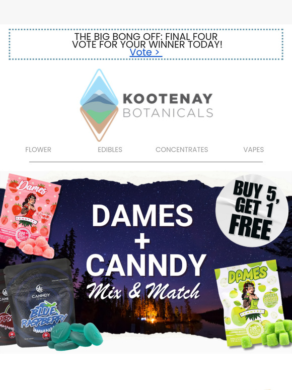 Snag One For Free! Dames + Canndy Deals