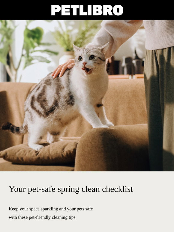 PetLibro: Pet-safe cleaning tips for a spring refresh | Milled