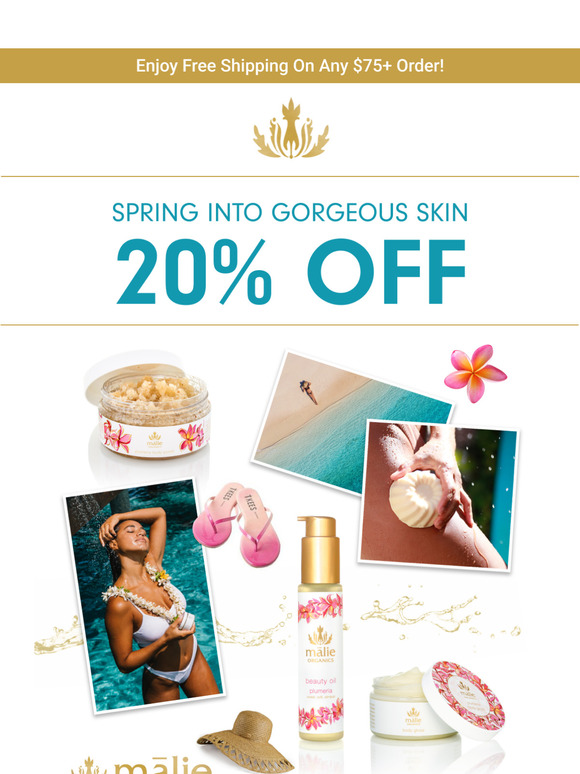 Spring into Gorgeous Skin | 20% OFF