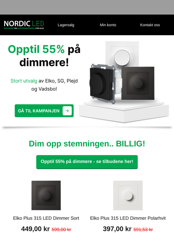 [SALG] Opptil 55% på dimmere! 🎁