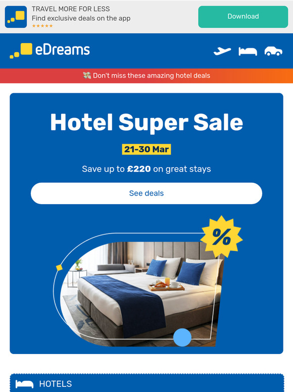 Hotel Super Sale: Save up to £220 🎉