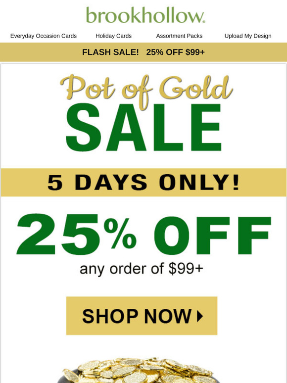 LAST Chance: Pot of Gold Sale Ends Today! Save 25% on $99