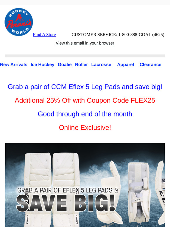 Grab a pair of CCM Eflex 5 Leg Pads and save big!