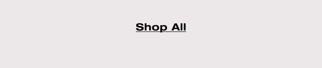 SHOP ALL