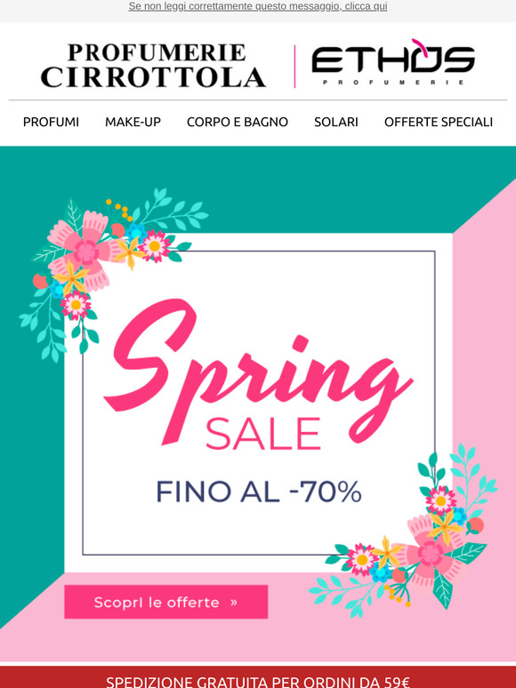 Sconti di primavera fino al -70%  🌺 Acquista online!