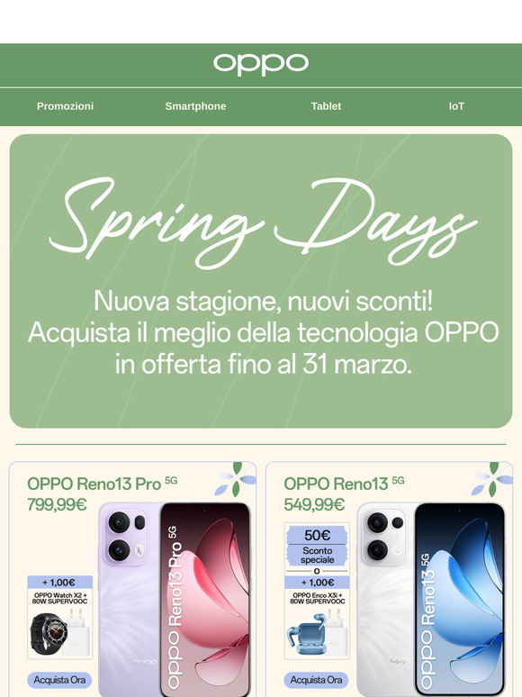 Dai il benvenuto alla primavera con le offerte OPPO!