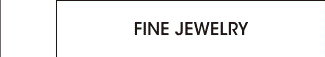 FINE JEWELRY