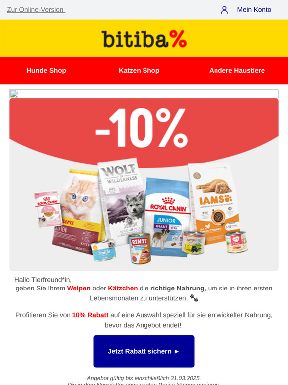 Erinnerung: 10% auf Futter für Welpen und Kätzchen 🐶🐱
