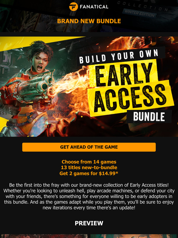 BRAND NEW Early Access Bundle