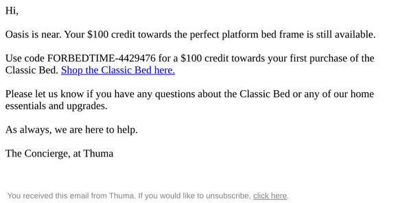 $100 credit towards the Classic Bed.