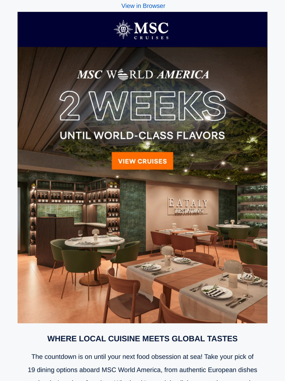 2 Weeks Until World-Class Flavors On Board the New MSC World America