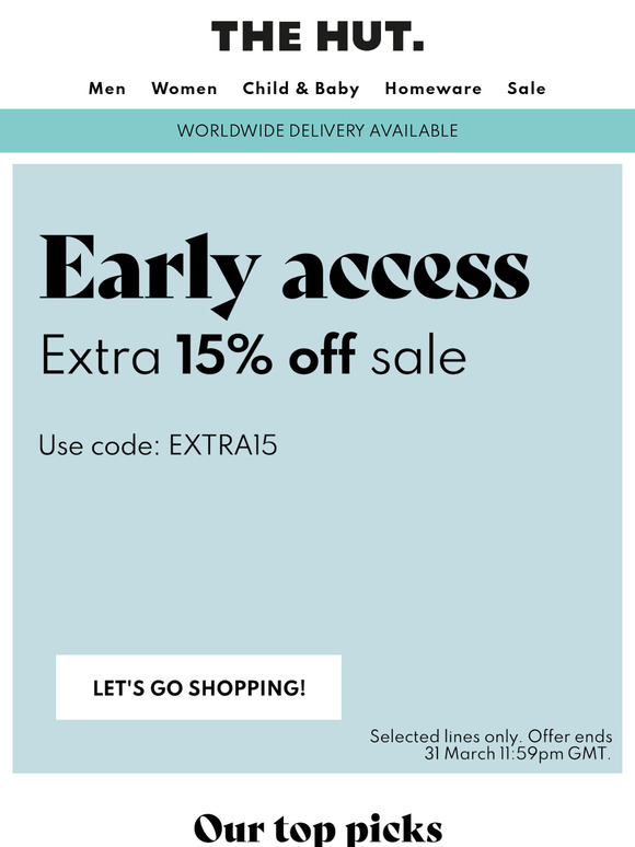 Early access | Extra 15% off