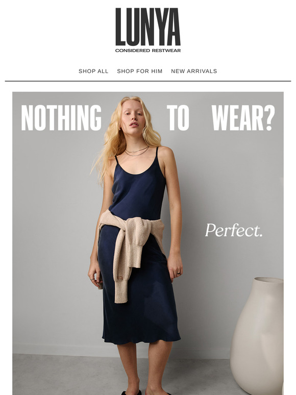 NOTHING TO WEAR?