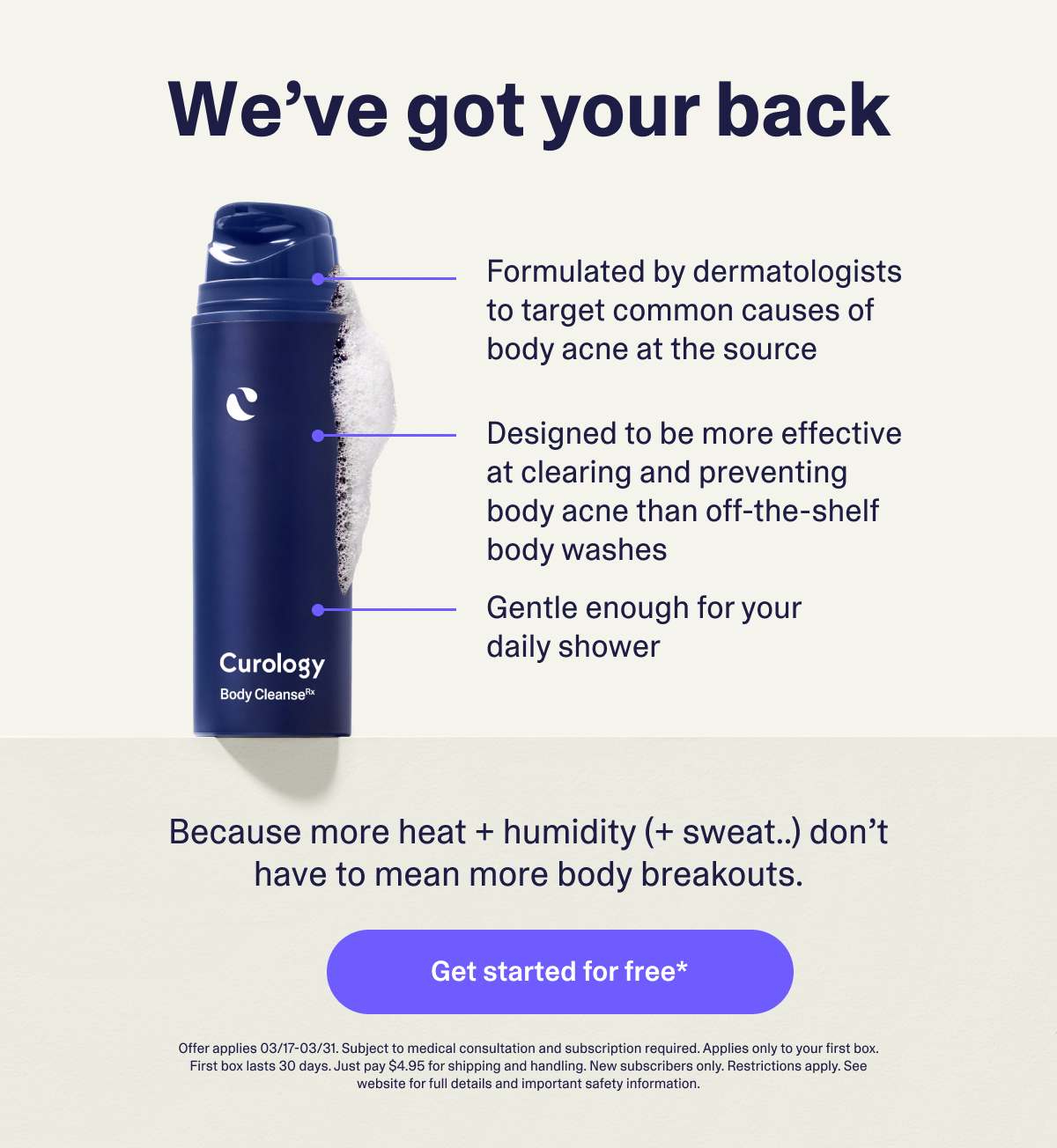 We've got. your back! Get started with Body Cleanse