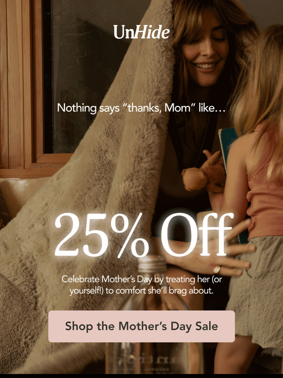Time to Get Cozy & Save 25% ✨