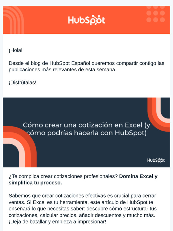 Esta semana en el blog de HubSpot Español: aprende a convertir prospectos en clientes con la técnica AIDA