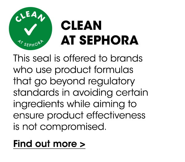 CLEAN AT SEPHORA