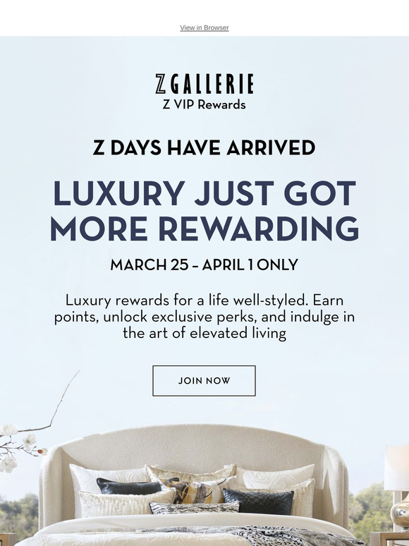 Luxury Just Got More Rewarding - Z DAYS Have Arrived