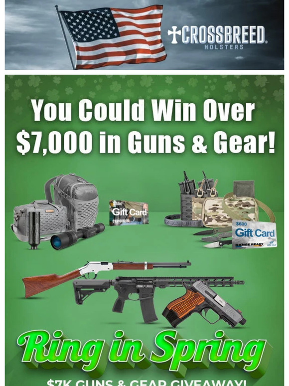 😱Last Chance! Win Over $7,000 in Amazing Guns & Gear!