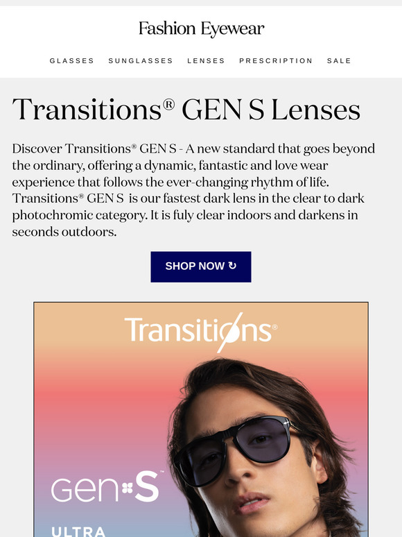 Upgrade Your Lenses with Transitions® GEN S