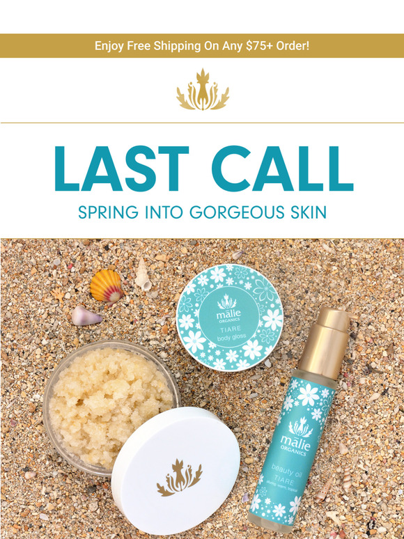 Last Call for Glowing Spring Skin | 20% OFF Ends Tonight