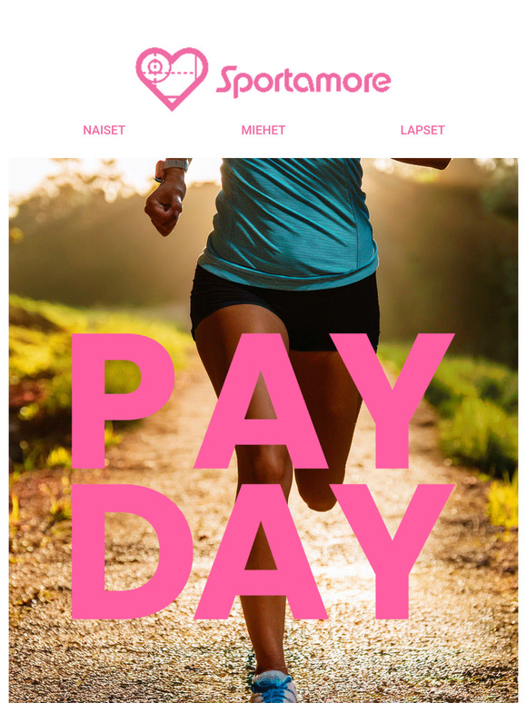 PAYDAY JUHLI – SAAT 15% ALENNUKSEN!