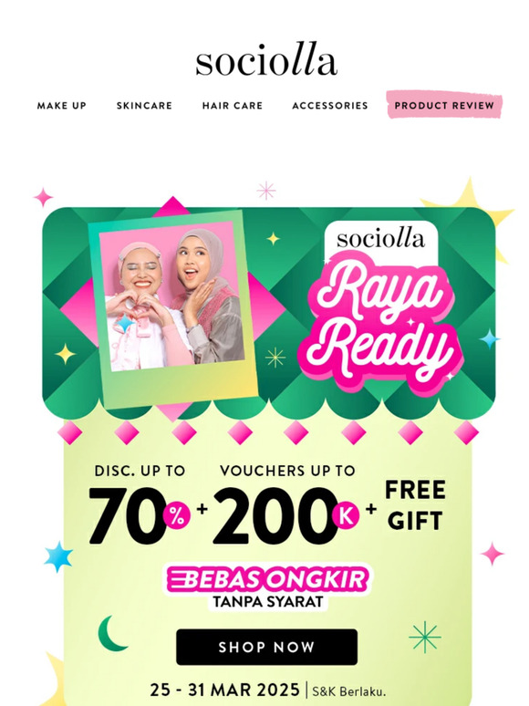 🛒Up to 70% OFF: Treats Hari Raya Buat Kamu, Bestie🛍